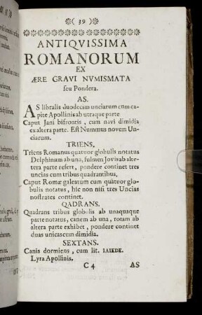 Antiquissima Romanorum Ex Ære Gravi Numismata seu Pondera.