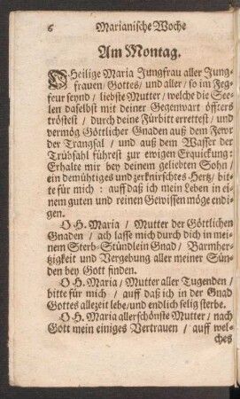 Marianische Woche. Am Montag.