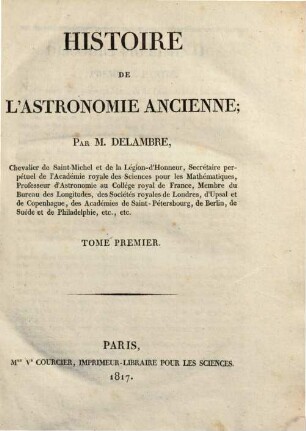 Histoire de l'astronomie ancienne. 1