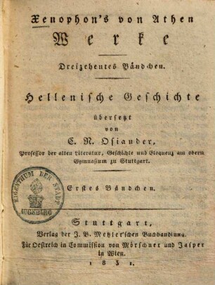 Xenophon's von Athen Werke, 13/16. Hellenische Geschichte