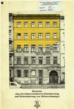 Broschüre: Bewohnerorientierte Instandsetzung/Modernisierung von Altbauwohnungen, Erfahrungsbericht am Beispiel von Block 121
