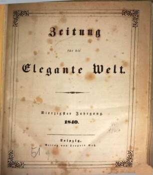 Zeitung für die elegante Welt : Mode, Unterhaltung, Kunst, Theater, 40. 1840