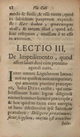 Lectio III. De impedimento, quod affert saluti durè cùm proximo agendi ratio.