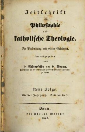 Zeitschrift für Philosophie und katholische Theologie. 4,3/4. 1843