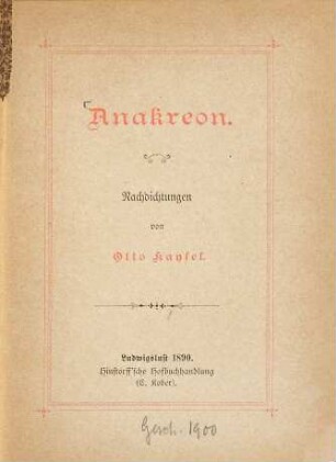 Anakreon : Nachdichtungen von Otto Kaysel