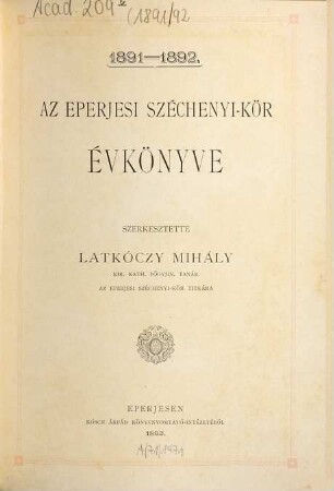 Az Eperjesi Széchenyi-Kör évkönyve. 1891/92 (1893)