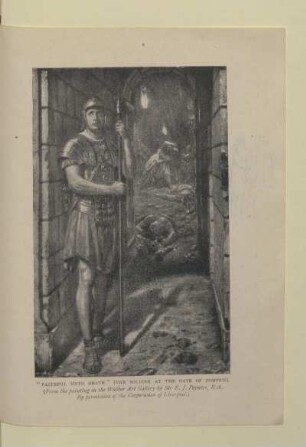 "FAITHFUI. UNTO DEATH" (THE SOLDIER AT THE GATE OF POMPEII)