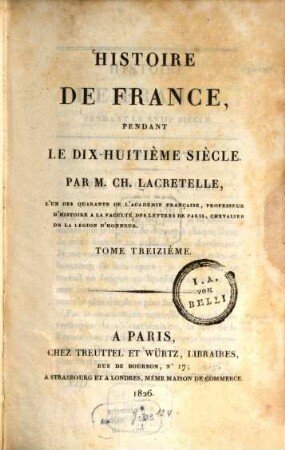Histoire de France, pendant le dix-huitième siècle, 13