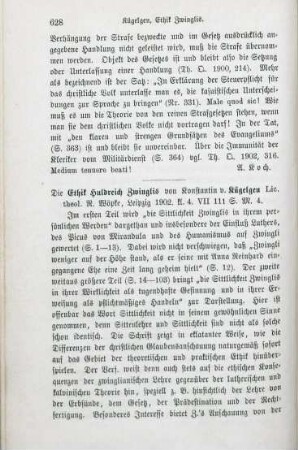 628-629 [Rezension] Kügelgen, Constantin von, Die Ethik Huldreich Zwinglis