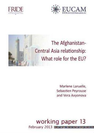 The Afghanistan-Central Asia relationship : what role for the EU?