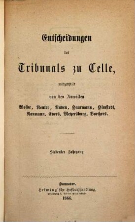 Entscheidungen des Tribunals zu Celle. 7. 1866