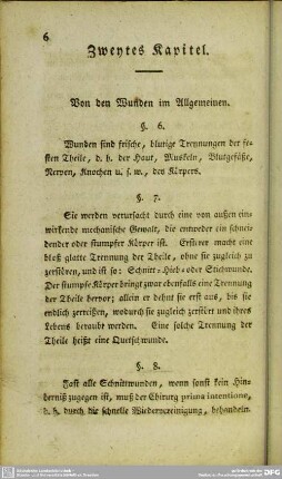 Zweytes Kapitel. Von den Wunden im Allgemeinen