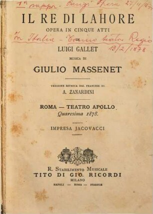 Il re di Lahore : opera in cinque atti ; Roma, Teatro Apollo, quaresima 1878