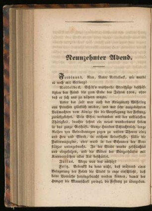 Neunzehnter Abend - Schill errichtet ein Freicorps, Belagerung von Colberg, Gefechte.