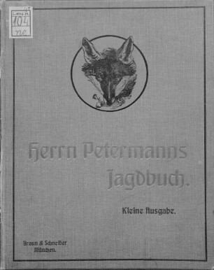 Herrn Petermanns Jagdbuch