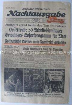 Abendzeitung "Berliner illustrierte Nachtausgabe" zum Aufbauprogramm für Östereich nach dem "Anschluss" und zum "Tag des Führers" in Stuttgart