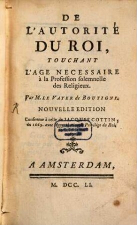 De l'autorité du roi, touchant l'âge necessaire à la profession solemnelle des religieux