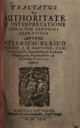 Tractatus de authoritate et interpretatione juris canonici quam civilis