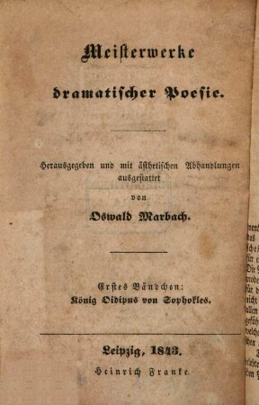 König Oedipus : Uebersetzt von Oswald Marbach