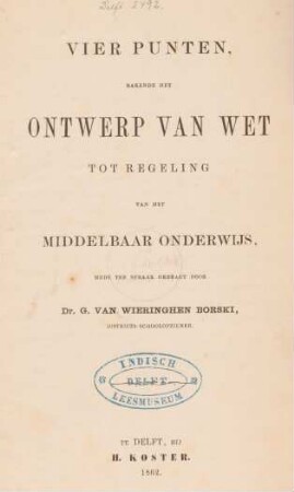 Vier punten, rakende het ontwerp van wet tot regeling van het middelbaar onderwijs, mede ter spraak gebragt