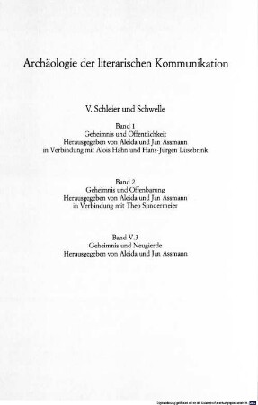 Schleier und Schwelle, 1. Geheimnis und Öffentlichkeit