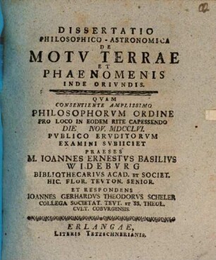 Dissertatio Philosophico-Astronomica De Motv Terrae Et Phaenomenis Inde Orivndis, [1]