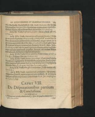 Caput VIII. De Disputationibus partium & Conclusione.