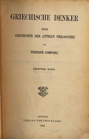 Griechische Denker : eine Geschichte der antiken Philosophie, 2