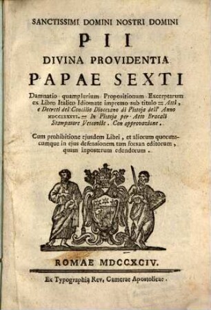 Damnatio quamplurimum Propositionum excerpt. ex Libro Ital. idiomate ... su titulo Atti et Decreti del Concilio di Pistoia 1786