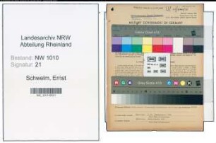 Entnazifizierung Ernst Schwelm , geb. 23.04.1897 (Baecker)