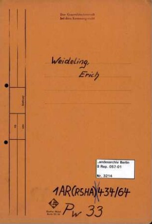 Personenheft Erich Weideling (*15.09.1901), SS-Sturmbannführer
