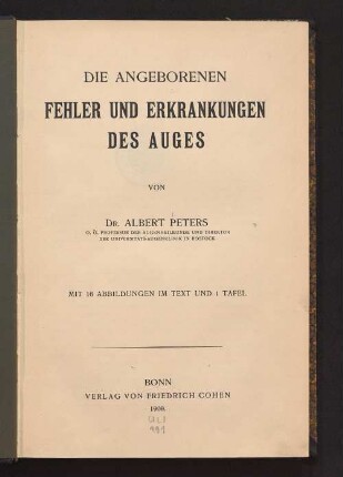 Die angeborenen Fehler und Erkrankungen des Auges