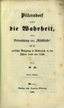 Rückblicke auf die politische Bewegung in Oesterreich : in den Jahren 1848 und 1849