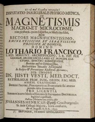 Disputatio Inauguralis Physico-Medica, De Magnetismis Macro- Et Microcosmi, tam probatae, quam suspectae, in Medicina fidei