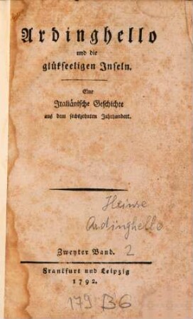 Ardinghello und die glückseeligen Inseln : eine Italiänische Geschichte aus dem sechszehnten Jahrhundert, 2