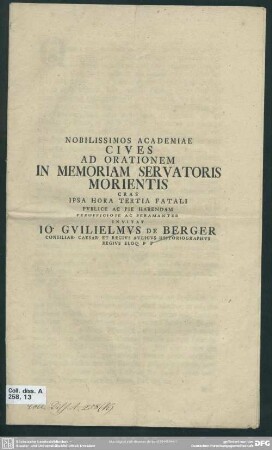 Nobilissimos Academiae Cives Ad Orationem In Memoriam Servatoris Morientis Cras Ipsa Hora Tertia Fatali Publice Ac Pie Habendam Perofficiose Ac Peramanter