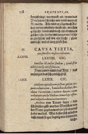 Causa Tertia, cur senectus misera videatur