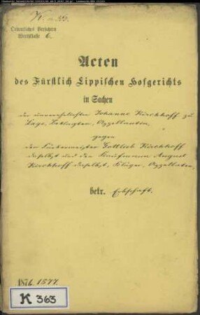 Kirchhof, Johanne in Lage gegen Färber Gottlieb Kirchhof in Lage und Kaufmann August Kirchhof in Lage - Erbschaft