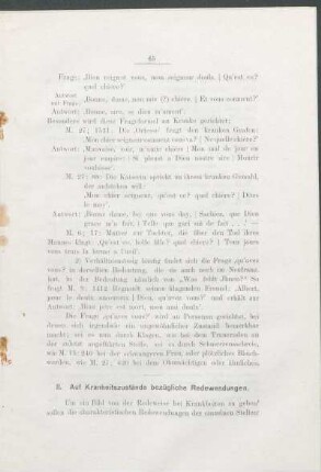 II. Auf Krankheitszustände bezügliche Redewendungen.