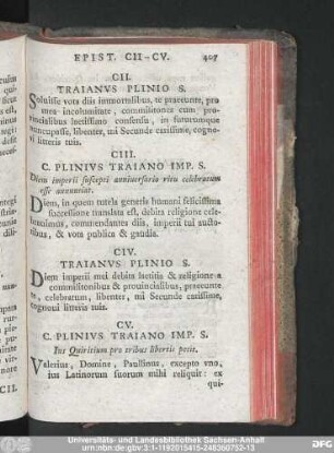 CV. C. Plinius Traiano Imp. S. Ius Quiritium pro tribus libertis petit.