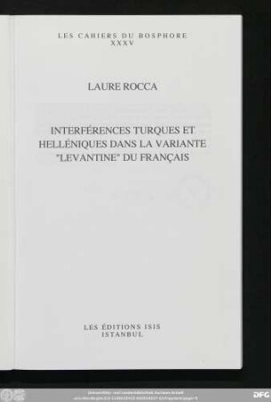 Interférences turques et helléniques dans la variante "levantine" du français