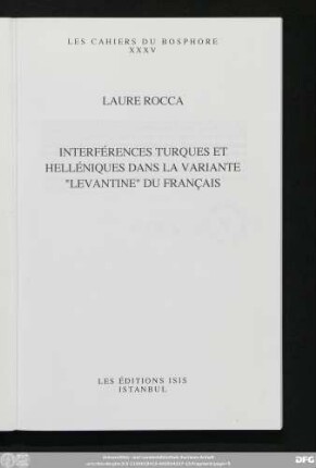 Interférences turques et helléniques dans la variante "levantine" du français