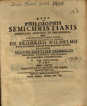 De Philosophis Semichristianis Dissertatio Historica Et Philosophica