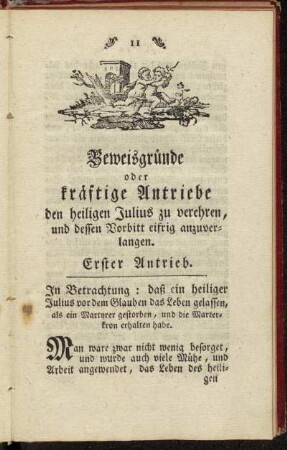 Beweisgründe oder kräftige Antriebe den heiligen Julius zu verehren, und dessen Vorbitt eifrig anzuverlangen.