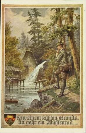 In einem kühlen Grunde, [...]