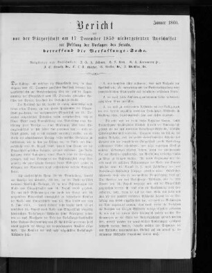 Bericht des von der Bürgerschaft am 17.12.1859 niedergesetzten Ausschusses zur Prüfung der Vorlagen des Senats, betreffend die Verfassungssache. Januar 1860