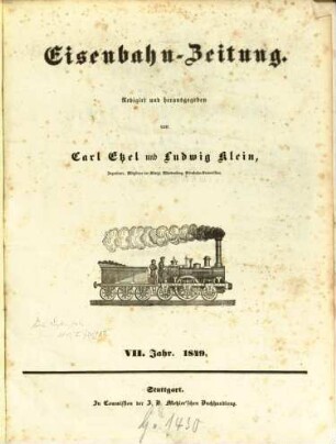 Eisenbahn-Zeitung : Organ der Vereine deutscher Eisenbahn-Verwaltungen und Eisenbahn-Techniker. 7. 1849