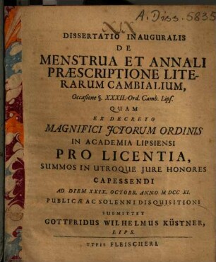 Dissertatio Inauguralis De Menstrua Et Annali Praescriptione Literarum Cambialium : Occasione §. XXXII. Ord. Camb. Lips.