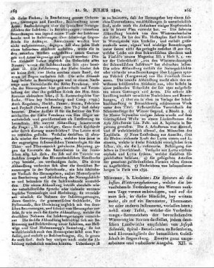 München, b. Lindauer: Die Spinnen als die besten Wetterprophetinnen, welche die bevorstehende Veränderung des Wetters mehrere Tage voraus ankündigen, und auf die man sich in dieser Hinsicht, bey weitem mehr, als auf ein Barometer, Thermometer oder anderes Instrument, verlassen kann; nebst einer Tafel, welche die Vorbedeutungs-Kennzeichen der bevorstehenden Witterung im Kurzen darstellet, jedem deutschen Landwirthe empfohlen von Joseph Schmidt, Spital-Beneficiaten zu Rosenheim, und Ehrenmitgliede der botanischen Gesellschaft in Regensburg. Zweyte ganz umgearbeitete und verbesserte Ausgabe. XII. u. 70 S. 8. Ohne die erwähnte Tabelle auf 1/2 Bogen. 1801.