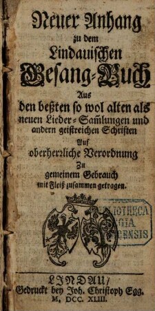 Neuer Anhang zu dem Lindauischen Gesang-Buch